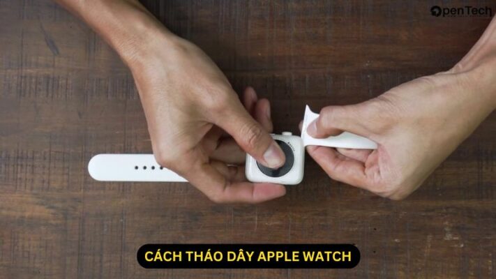 cách tháo dây apple watch