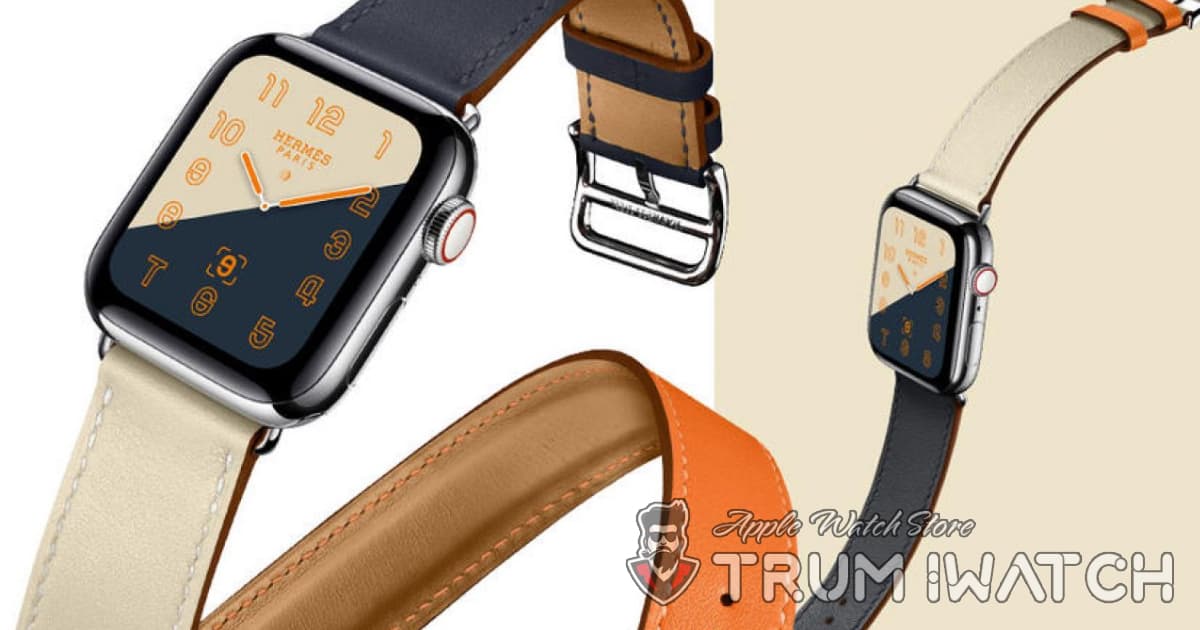 apple wathc hermes edition - Apple Watch Hermes là gì? Giá bao nhiêu và mua Apple Watch Hermes ở đâu?