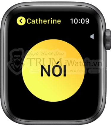 tro chuyen bo dam - Cách sử dụng Bộ Đàm Walkie Talkie trên Apple Watch