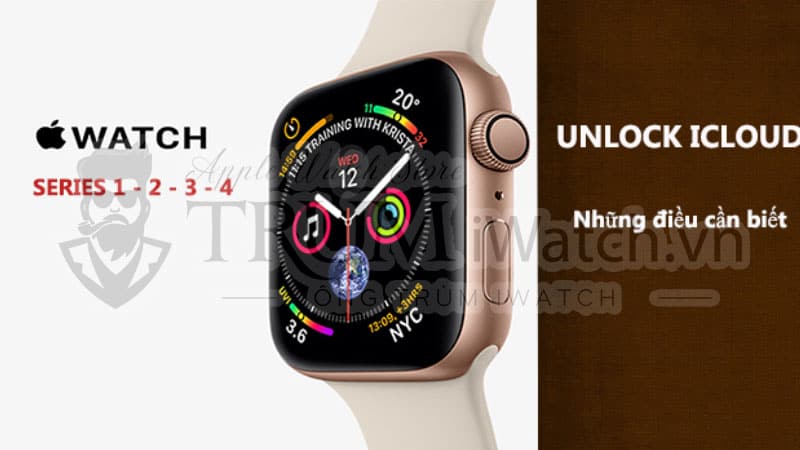 unlock icloud - Apple Watch bị khóa iCloud và cách mở khóa iCloud cho Apple Watch